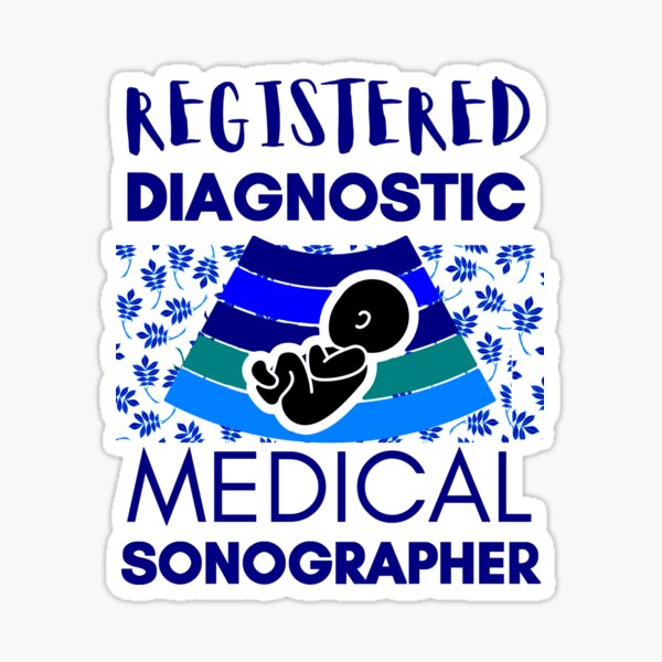 "Hello!Sonographers, The "Medical Ultrasound Awareness Month"" Sticker