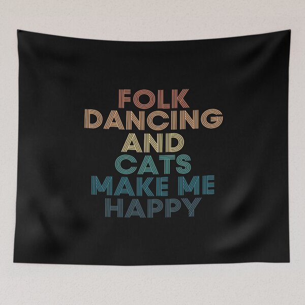 Item preview, Folk dancing And Cats Make Me Happy designed and sold by kindxinn.