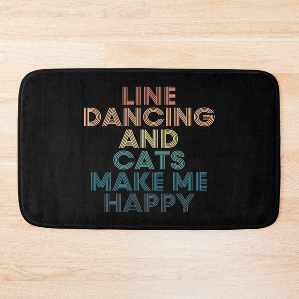 Item preview, Line dancing And Cats Make Me Happy designed and sold by kindxinn.