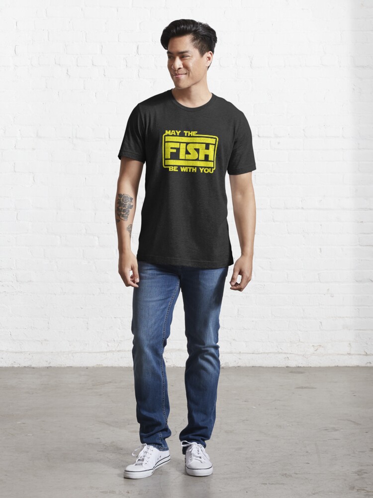 Discover May The Fish Be With You Fishing | Essential T-Shirt 