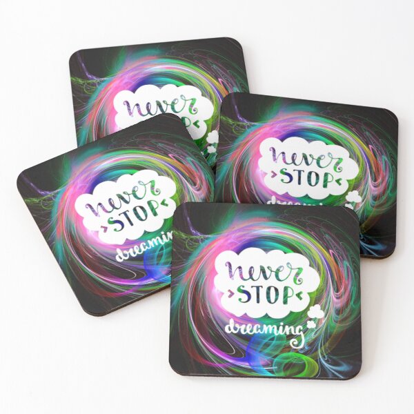 Item preview, never stop dreaming designed and sold by charmaine pettigrew.