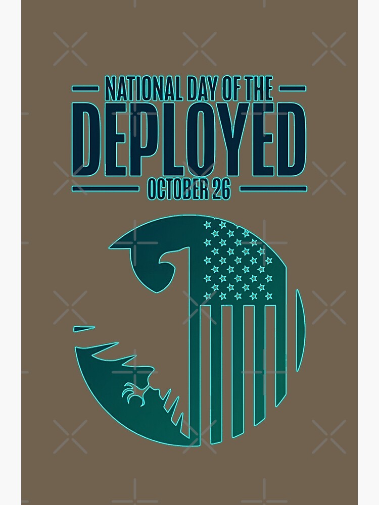 "National Day of the Deployed" Poster for Sale by vaskebros Redbubble