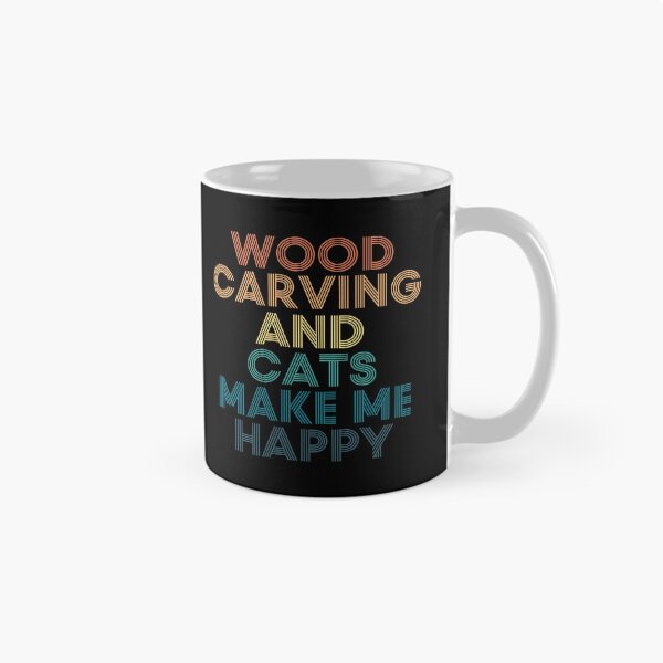 Item preview, Wood carving And Cats Make Me Happy designed and sold by kindxinn.