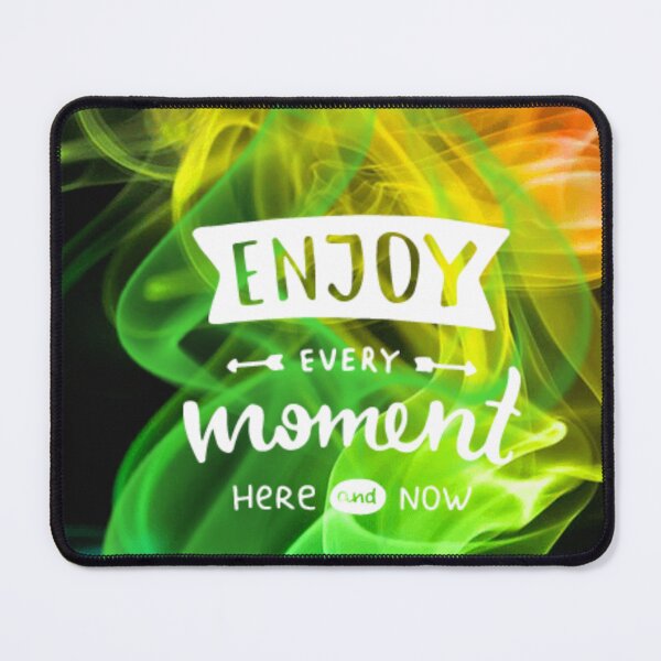 Item preview, enjoy every moment designed and sold by charmaine pettigrew.