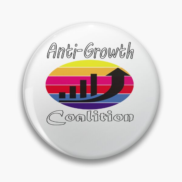 Item preview, Anti Growth Coalition, Anti Truss Growth designed and sold by idealfoud.