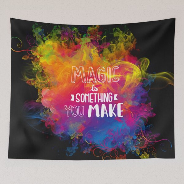 Item preview, magic is something you make designed and sold by charmaine pettigrew.