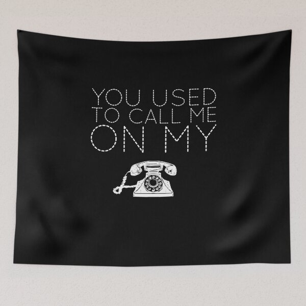 Item preview, You used to call me on my phone designed and sold by alexmichel91.