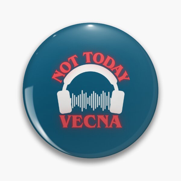 Item preview, Not today vecna max things      designed and sold by DesignbyLeena.