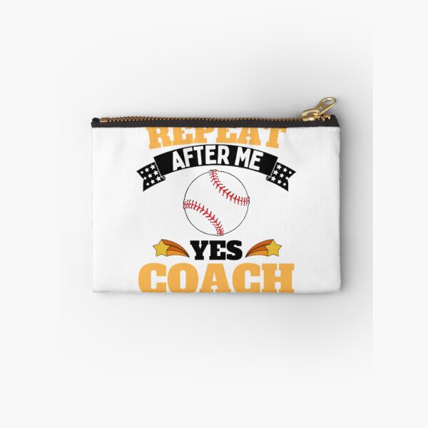 Item preview, Repeat After Me Yes Coach Baseball - Yellow Black - Funny Sports designed and sold by GymWearDepot.