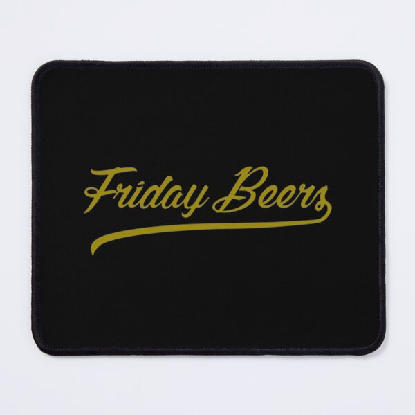 Item preview, Friday Beers Merch designed and sold by KaleyPurdy.