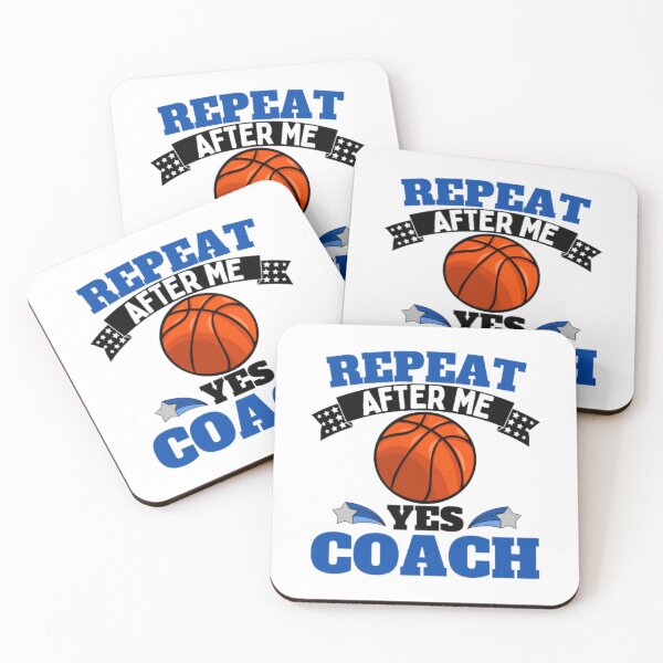 Item preview, Repeat After Me Yes Coach Basketball - Blue Black - Funny Sports designed and sold by GymWearDepot.