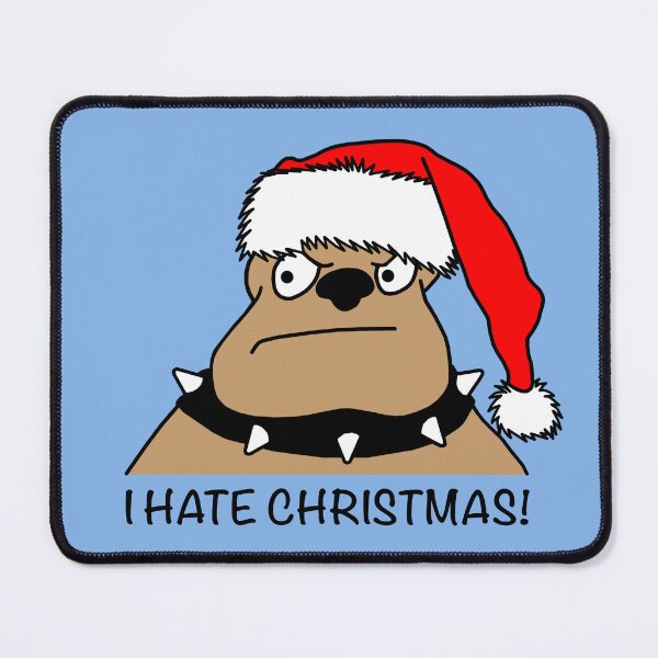 Item preview, I Hate Christmas designed and sold by Scat the cat.