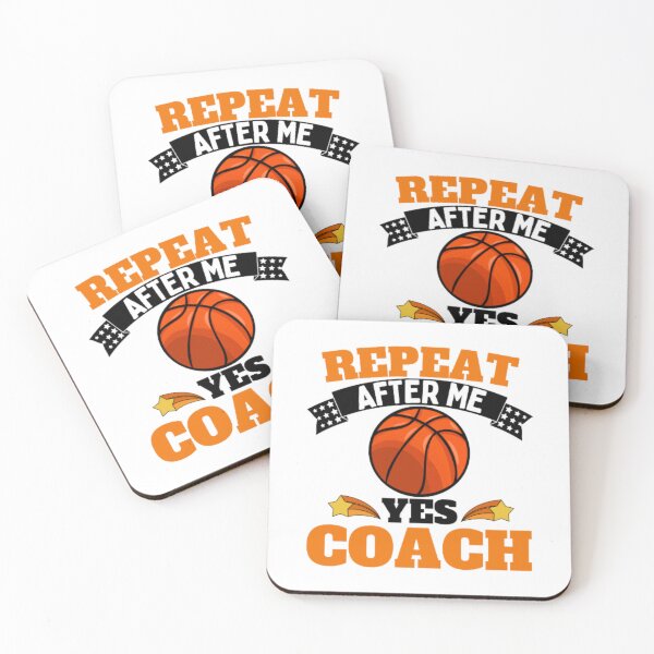 Item preview, Repeat After Me Yes Coach Basketball - Orange Black - Funny Sports designed and sold by GymWearDepot.