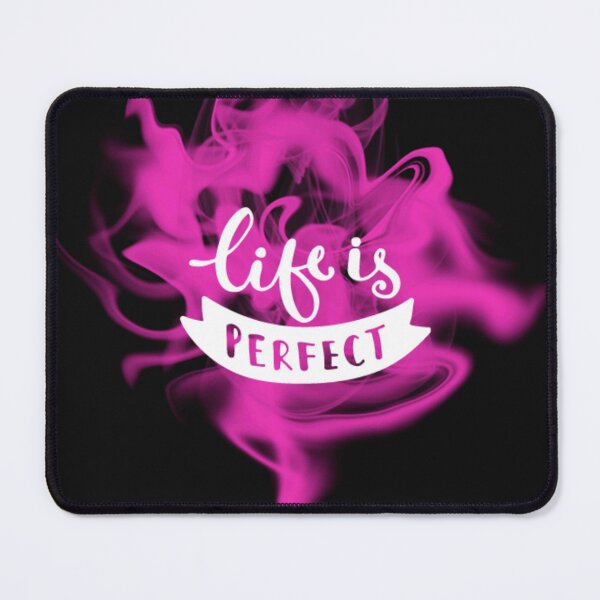 Item preview, life is perfect designed and sold by charmaine pettigrew.