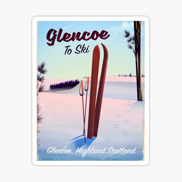Glencoe To Ski travel poster Sticker