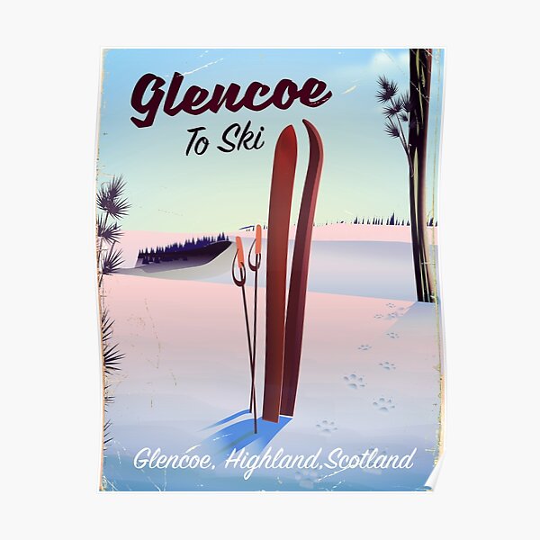 Glencoe To Ski travel poster Poster