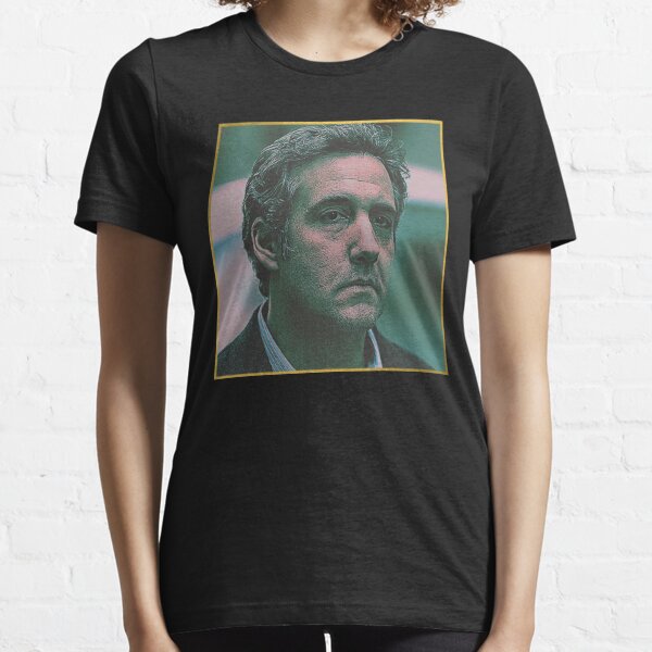 Michael Cohen T Shirts for Sale Redbubble