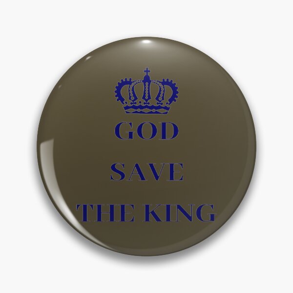 Item preview, GOD SAVE THE KING, CHARLES designed and sold by GeorginaFrench9.