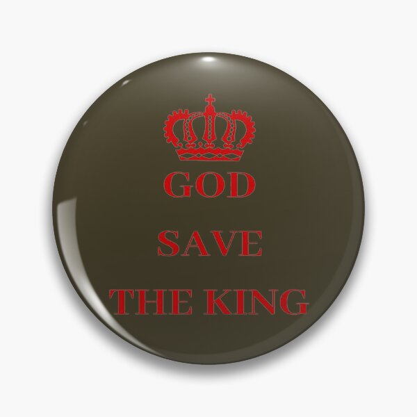 Item preview, GOD SAVE THE KING, CHARLES designed and sold by GeorginaFrench9.