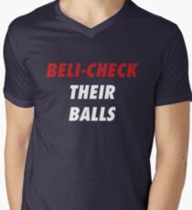 BELI-CHECK THEIR BALLS (New England) Men's V-Neck T-Shirt