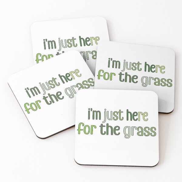 Item preview, i'm just here for the grass designed and sold by retro10.