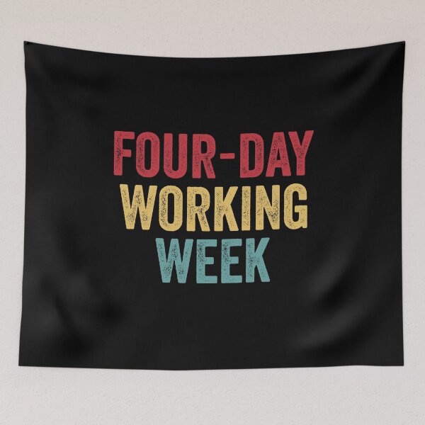 Item preview, Four-day Working Week Motivational Quote designed and sold by MagicBoutique.