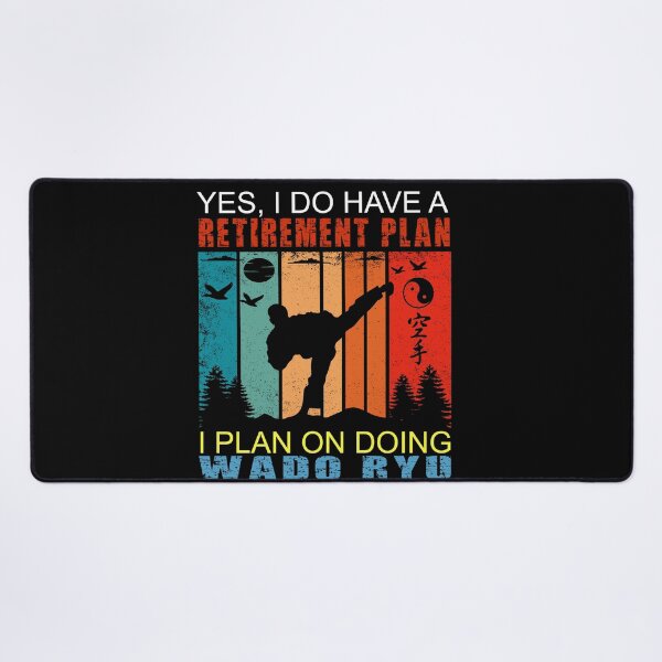Item preview, Yes, I Do Have A Retirement Plan. I Plan On Doing Wado Ryu! Only More Magical! Vintage Sunset Karate Instructor Design - Japanese Martial Art Design For A Karate Lover designed and sold by TheKarateStore.