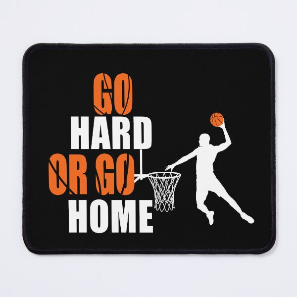 Item preview, Go Hard Or Go Home designed and sold by SmartStyle.