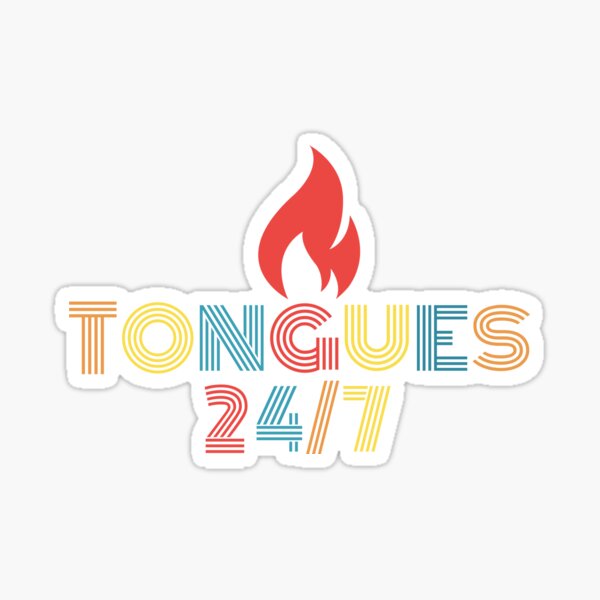 Speaking in Tongues 24/7 Sticker