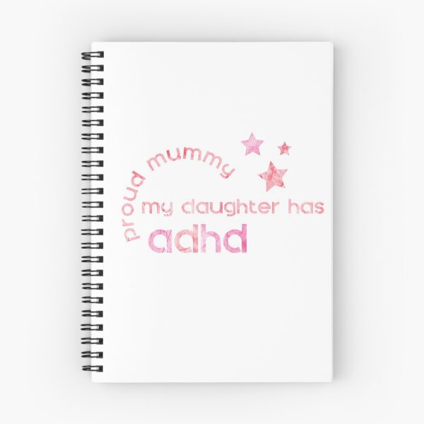 Item preview, My Daughter has ADHD - Proud Mummy designed and sold by crayonista.