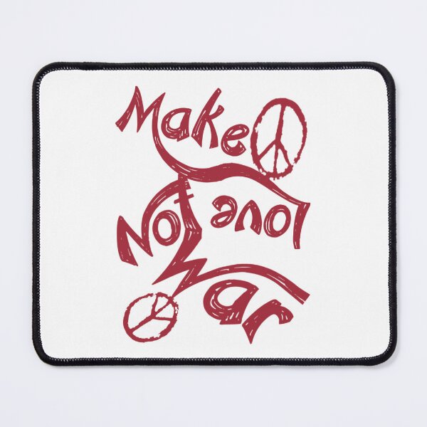 Item preview, Make love not war, original slogan, V333.  designed and sold by Chakilogy.