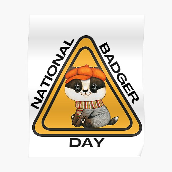 "National badger day , badger protection tshirt" Poster for Sale by