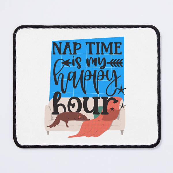 Item preview, cat and dog naptime is my happy hour designed and sold by ReidDesigns.