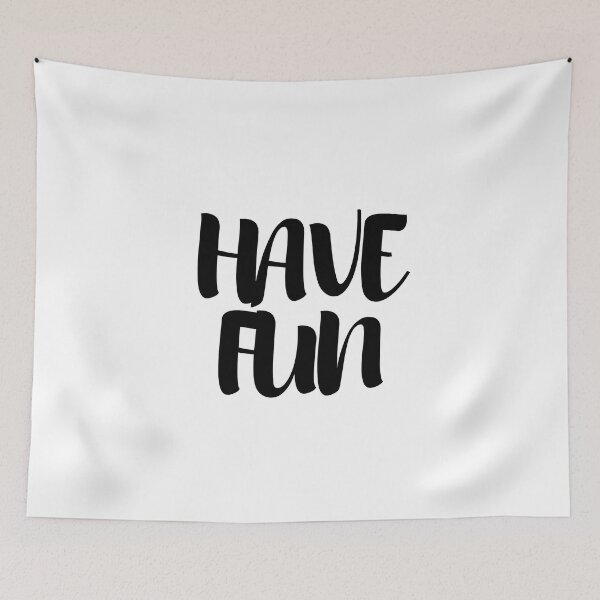 Item preview, HAVE FUN designed and sold by IsaCria.