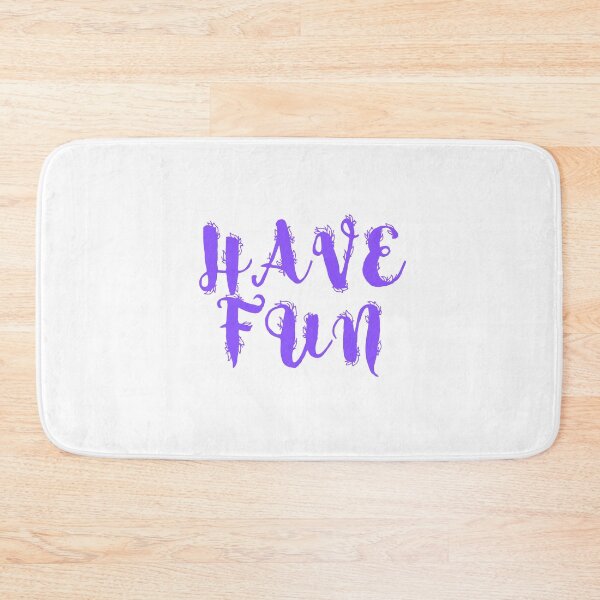 Item preview, HAVE FUN designed and sold by IsaCria.