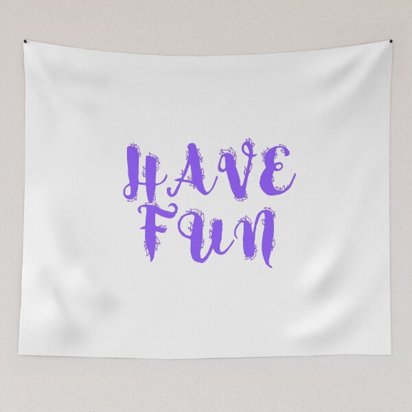 Item preview, HAVE FUN designed and sold by IsaCria.