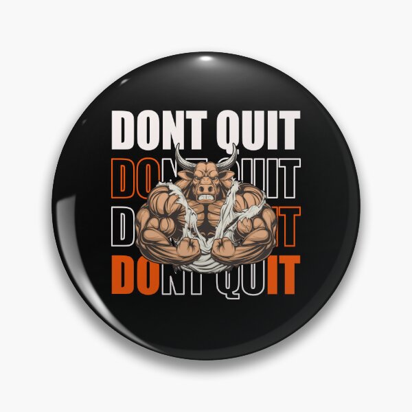 Item preview, Fitness Shirt - DONT QUIT designed and sold by strokli.
