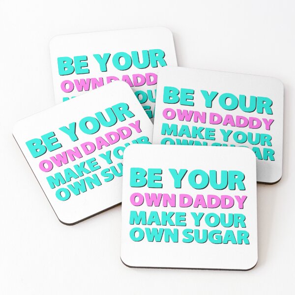 Item preview, Be your own daddy make your own sugar designed and sold by Emotionville.