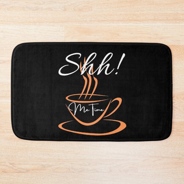 Item preview, Fun "Shh! Me Time" Coffee designed and sold by CheesyPetDesign.