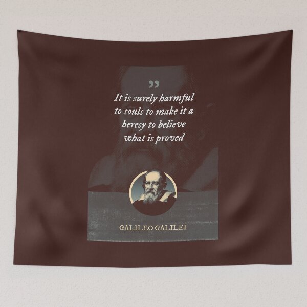 Item preview, Galileo Galilei - It is surely harmful to souls to make it a heresy to believe what is proved designed and sold by Syahrasi.