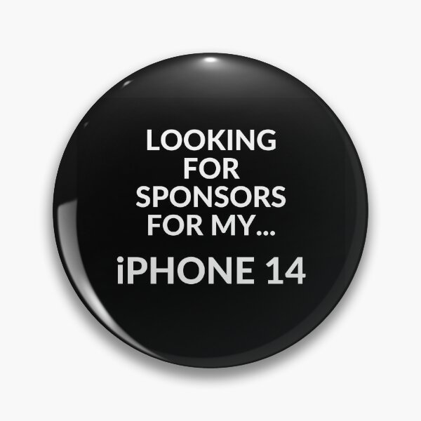 Item preview, Looking for Spornsors for my Iphone 14 designed and sold by unclejab.
