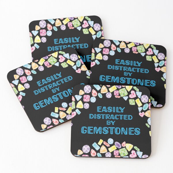Item preview, Easily distracted by gemstones jewelry maker metalsmith funny gift colorful crystals gems designed and sold by MetalicBabe.