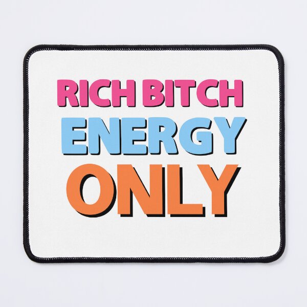 Item preview, Rich energy only motivational saying designed and sold by Emotionville.