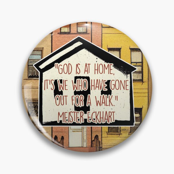 Item preview, God is at Home (Meister Eckhart) designed and sold by NuminousYes.