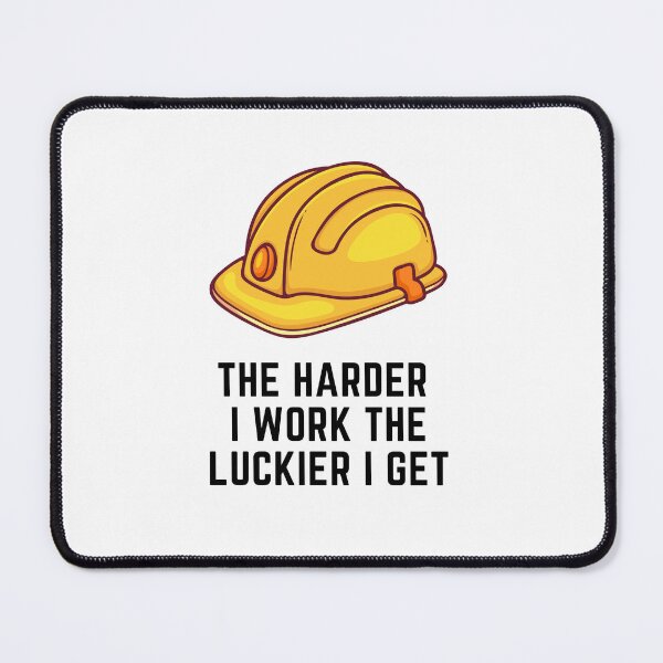 Item preview, The Harder I work The Luckier I Get designed and sold by House-Of-Pinto.