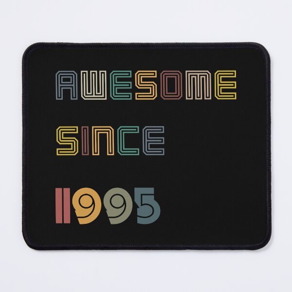 Item preview, Awesome since 1995, birthday 1995 designed and sold by NDN Digital Art.