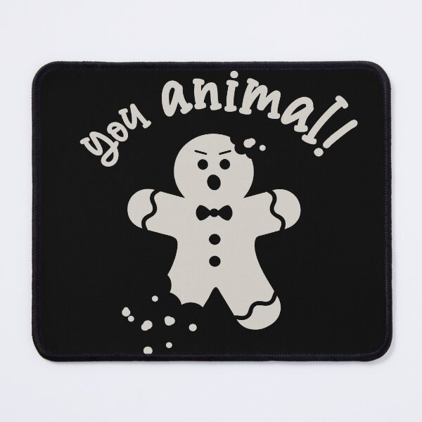 Item preview, You Animal - Gingerbread Cookies designed and sold by RebeccaRe.