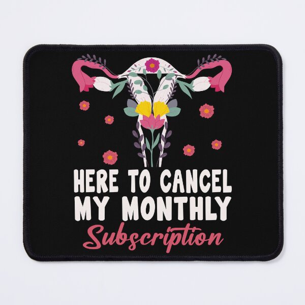 Item preview, Here To Cancel My Monthly Subscription Hysterectomy Uterus designed and sold by fejesrussh.
