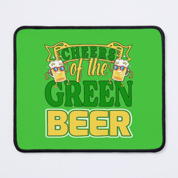 Item preview, cheers of the green beer designed and sold by ImaginarStore.
