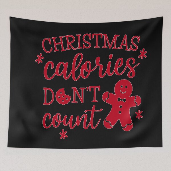 Item preview, Christmas calories - don't count designed and sold by RebeccaRe.